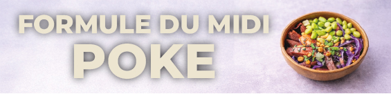 Menu du jour de poké bowls frais et artisanaux chez Tokia, bar à poké bowls à Ruoms en Ardèche